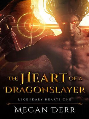 cover image of The Heart of a Dragonslayer